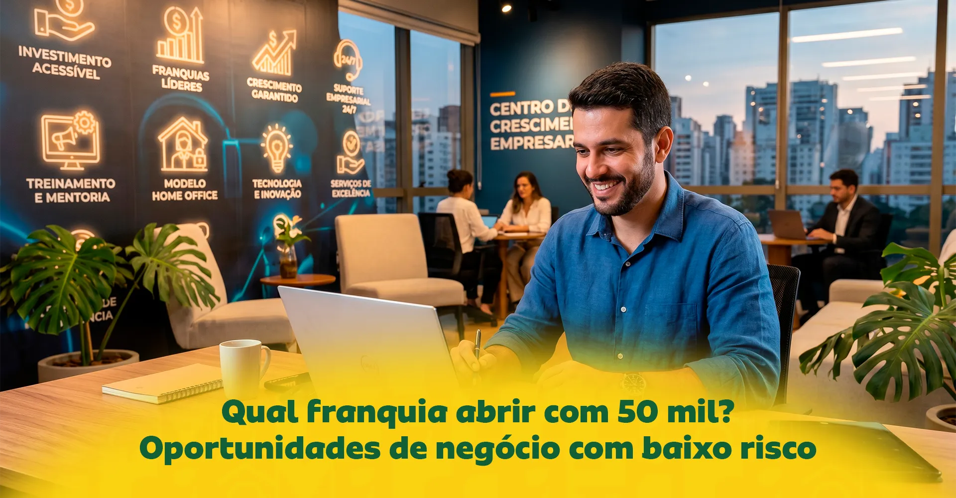 Imagem ilustrativa para o artigo Qual franquia abrir com 50 mil? Oportunidade de negócio com baixo risco da Maria Brasileira